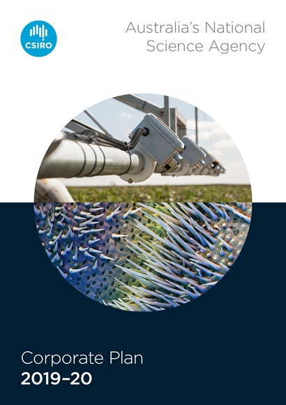 front cover of the csiro corporate plan 2019-20. At the top there is a digital camera surveying a field and the bottom image is a close up of a wheat plant in colours of purple, blue, pink and green. 