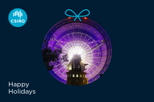 Happy Holidays card with a picture of Murriyang, our Parkes radio telescope on it