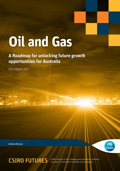 Oil and Gas - A Roadmap for unlocking future growth opportunities for Australia