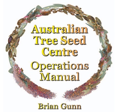 A wreath of seeds surrounding yellow text which reads Australian Tree Seed Centre Operations Manual