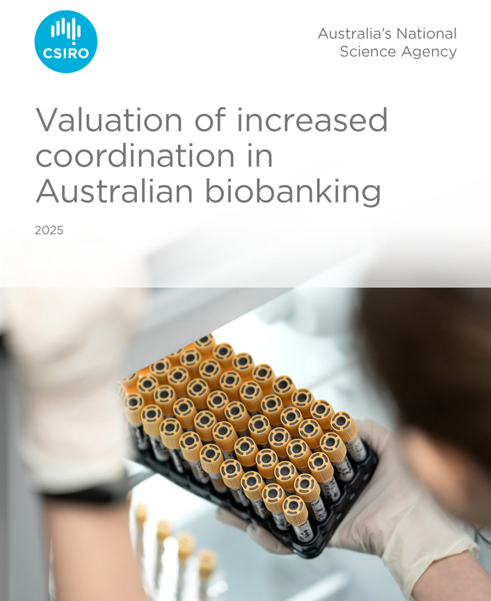 Report Cover for Biobanking Report titled Valuation of increased coordination in Australian biobanking