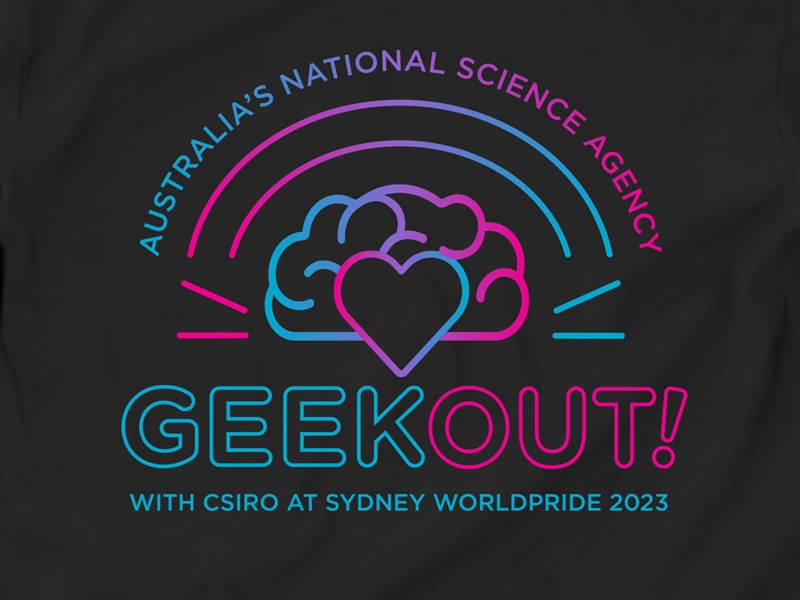 A photo of a t-shirt graphic in blue, pink and black colours. There is text in the graphic that reads 'Australia's National Science Agency. Geek Out! With CSIRO at Sydney WorldPride 2023'.